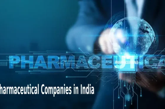 Top 10 Pharmaceutical Companies in India: Leaders in Innovation and Healthcare